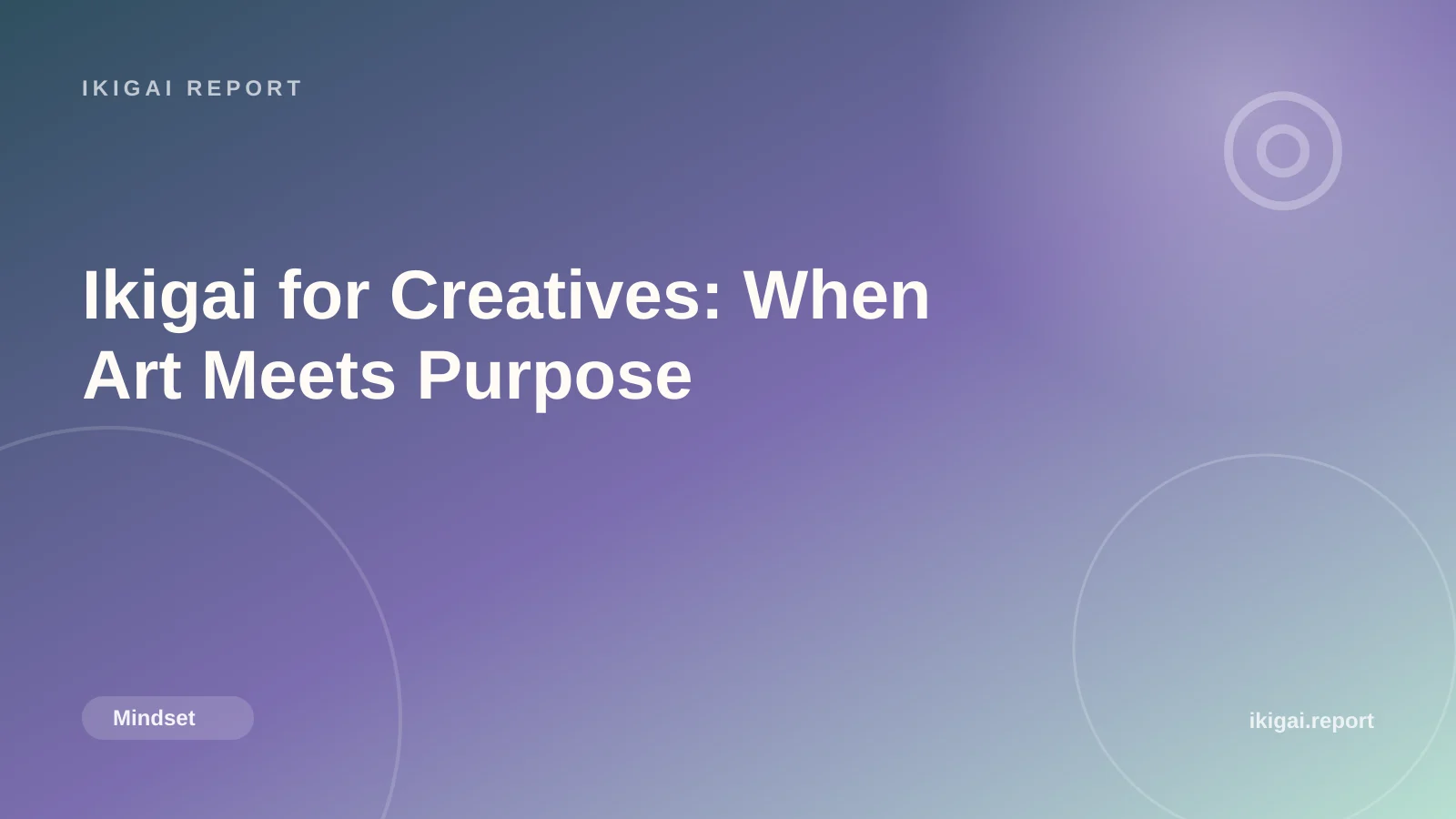 Ikigai for Creatives: When Art Meets Purpose