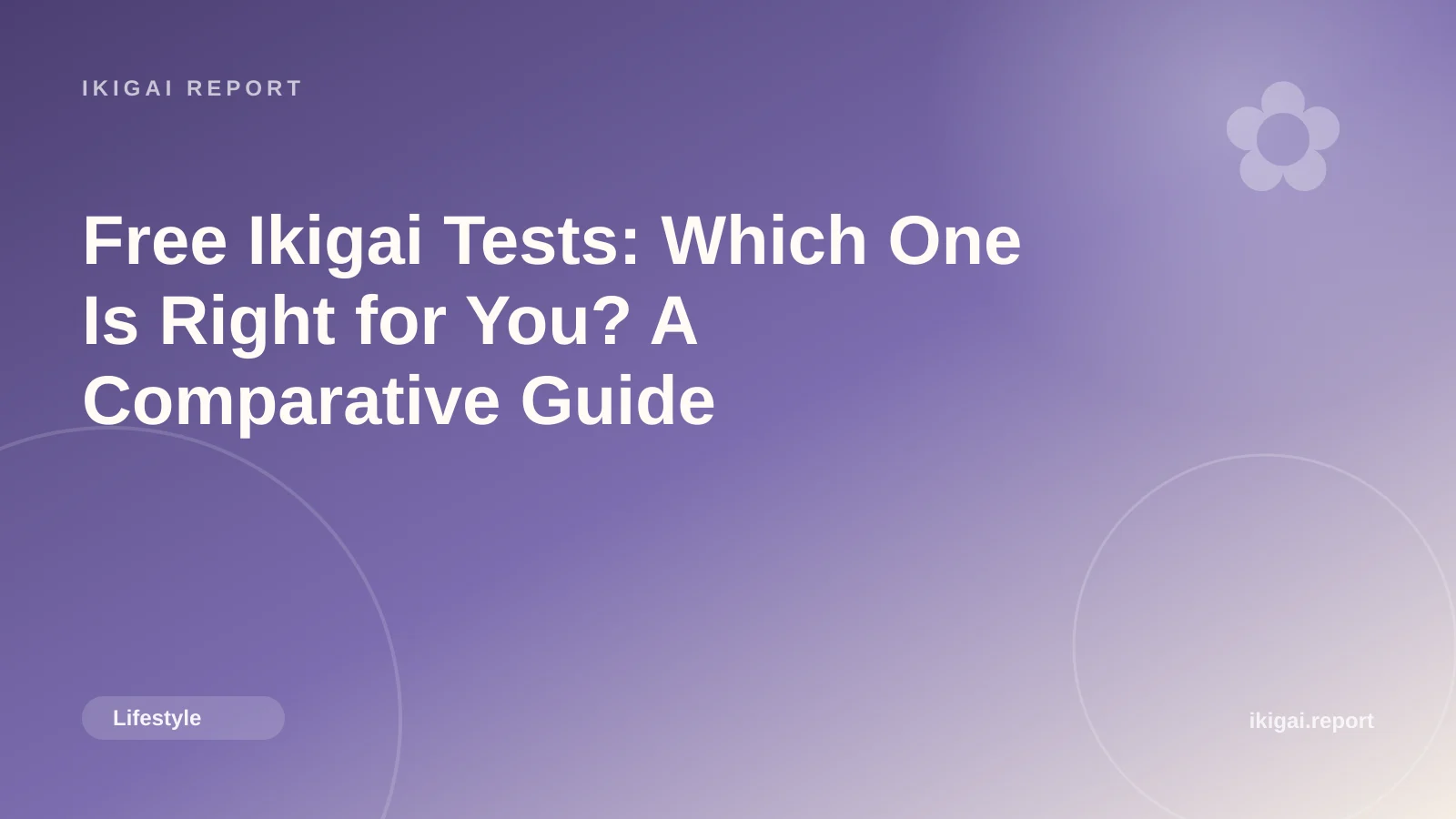 Free Ikigai Tests: Which One Is Right for You? A Comparative Guide